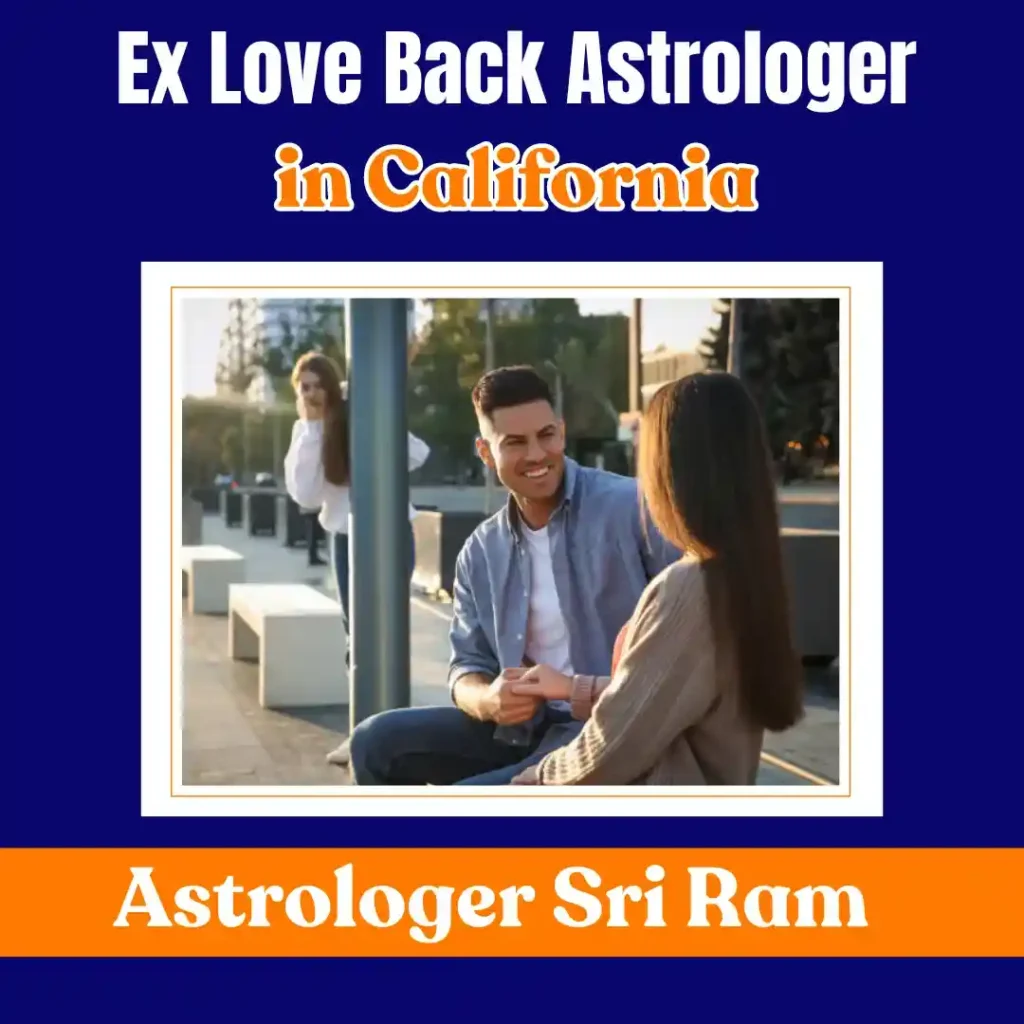 Ex Love Back Astrologer in California