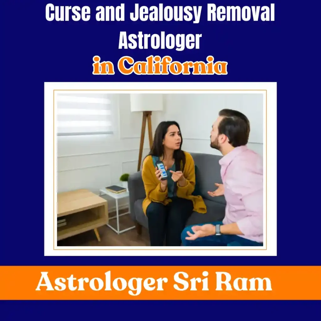 Jealousy Removal Astrologer in California