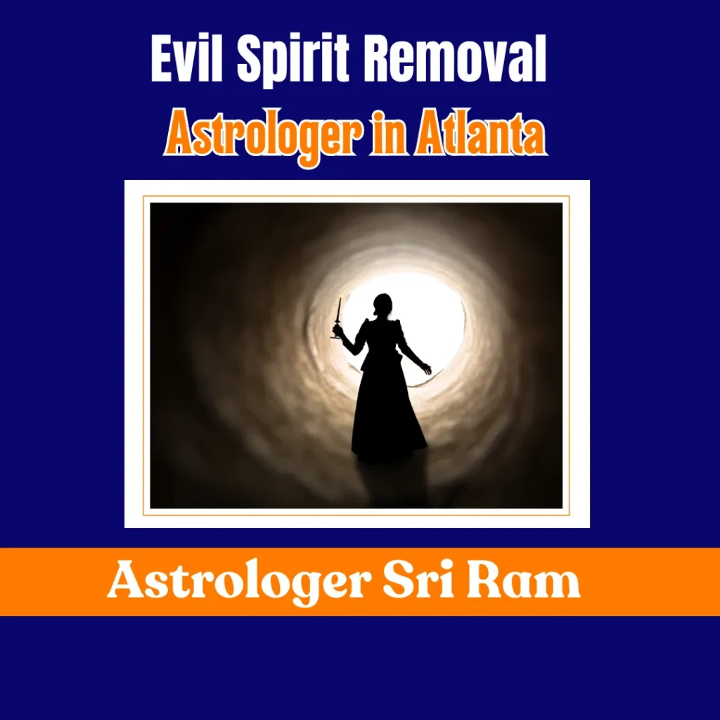 Evil Spirit Removal in Atlanta