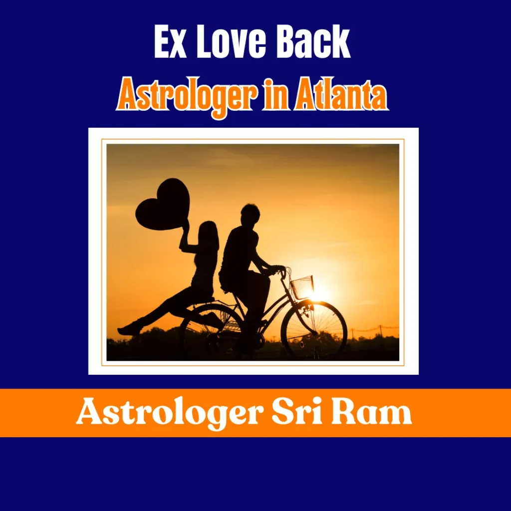 Ex Love Back Astrologer in Atlanta