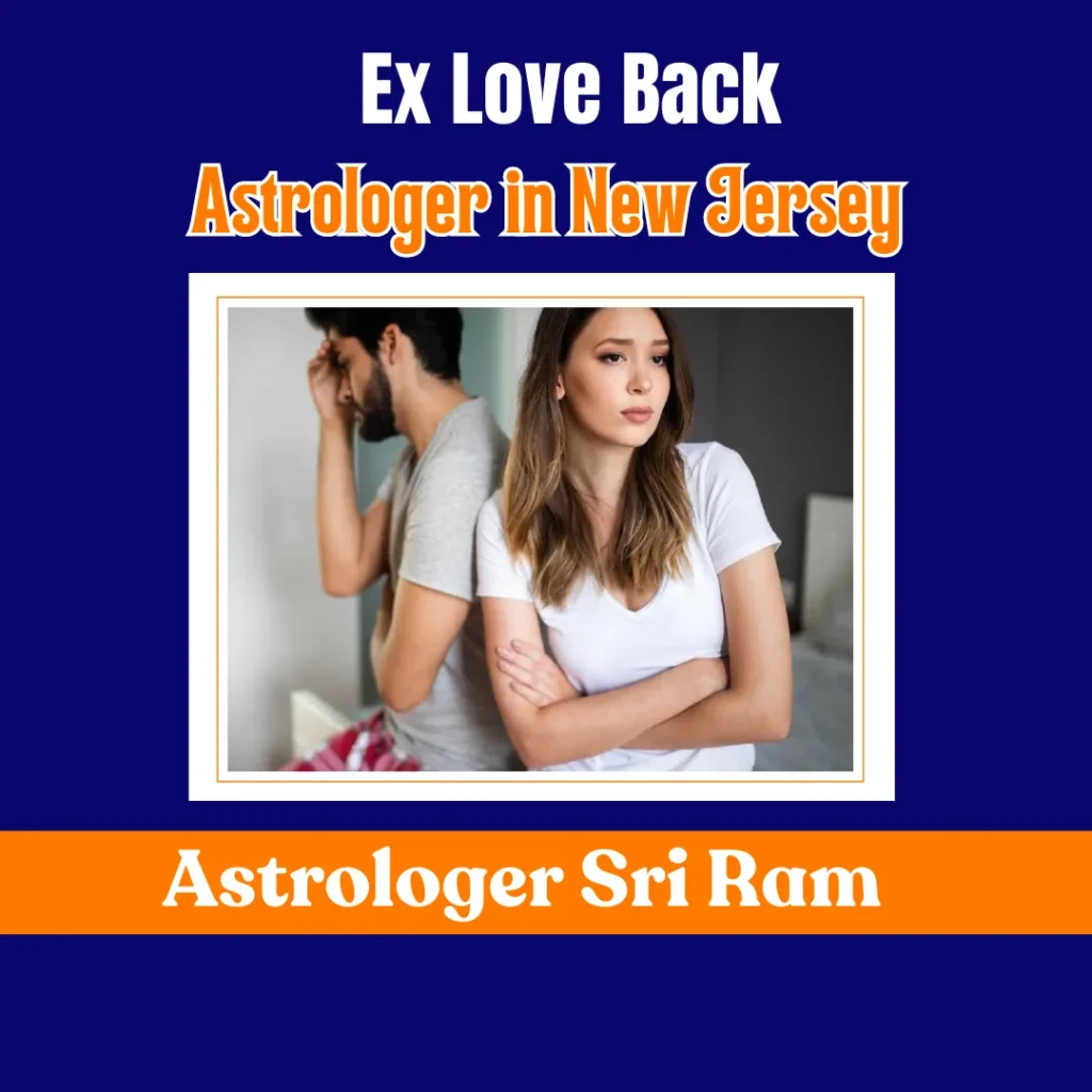 Ex Love Back Astrologer in New Jersey